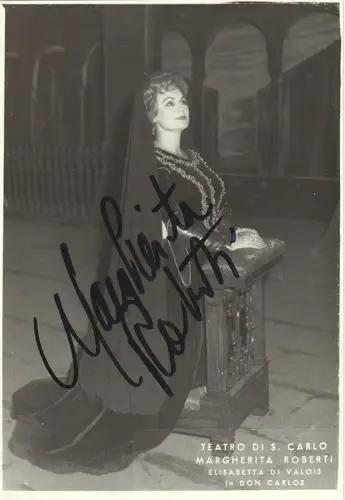 Teatro di S. Carlo. Margherita Roberti. Elisabeth di Valois in Don Carlos. ROBER