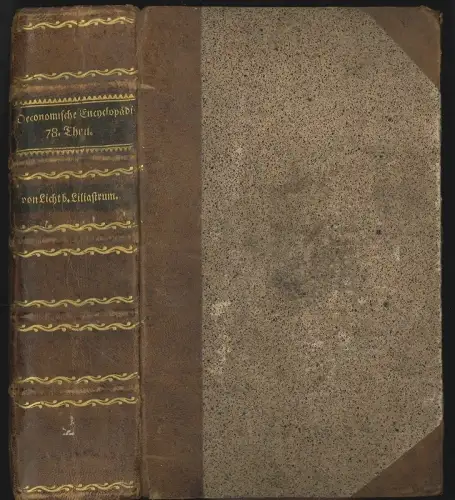 D. Johann Georg Krünitz ökonomisch-technologische Encyclopädie, oder allgemeines