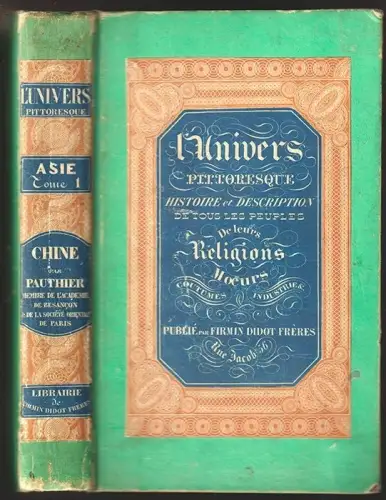 Chine ou description historique, géographique et littéraire de ce vaste empire, 