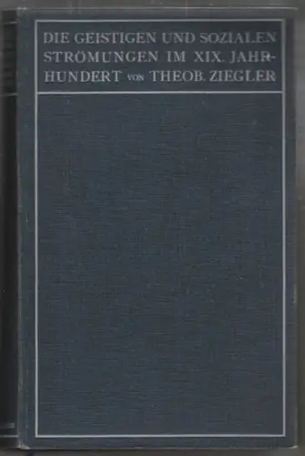 ZIEGLER, Die geistigen und sozialen Strömungen... 1911