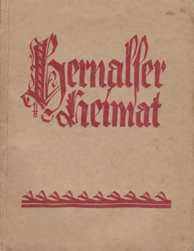 CANDIDO, Hernalser Heimat. Im Auftrage der... 1925