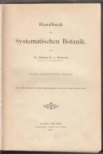 WETTSTEIN, Handbuch der Systematischen Botanik. 1911
