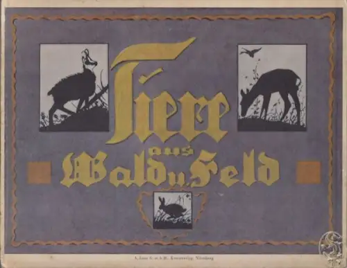 Tiere aus Wald u. Feld. 1930