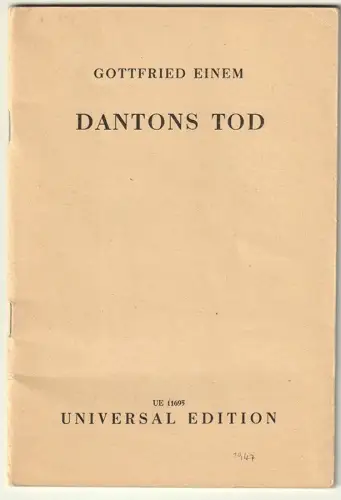 Dantons Tod. Eine Oper in zwei Teilen (sechs Bildern) frei nach Georg Büchner. T