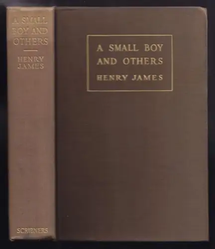 JAMES, A Small Boy and others. 1913