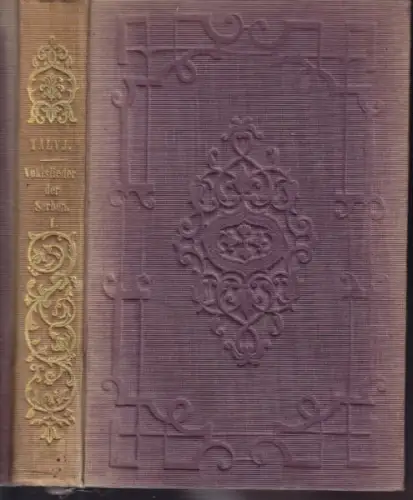 TALVJ d.i. Therese Albertina Luise v. JACOB, Volkslieder... 1853