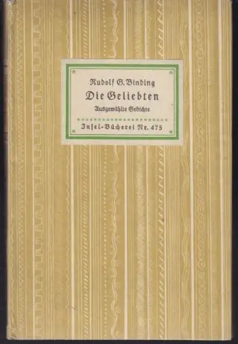 BINDING, Die Geliebten. Gedichte.