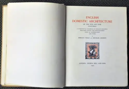 FIELD, English Domestic Architecture of the... 1905