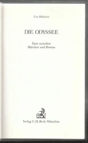 HÖLSCHER, Die Odyssee. Epos zwischen Märchen... 1989