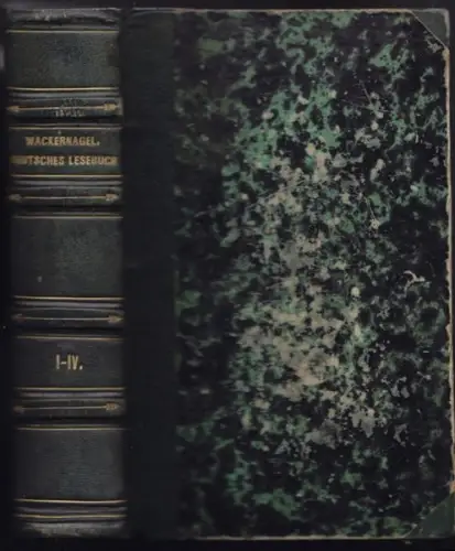 WACKERNAGEL, Deutsches Lesebuch. 1851