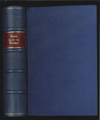 Lotte in Weimar. MANN, Thomas.