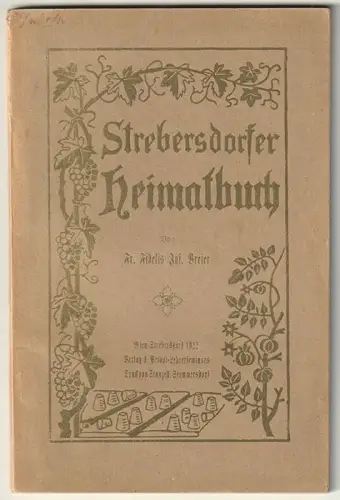Strebersdorfer Heimatbuch. BREIER, Fidelis Jos. 0598-23