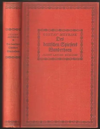 Des deutschen Spießers Wunderhorn. Gesammelte Novellen. MEYRINK, Gustav [eig. Gu