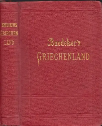 Griechenland. Handbuch für Reisende. BAEDEKER, Karl. 2244-18