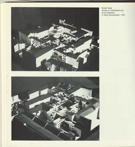 Wohnbau-Alternativen und andere Arbeiten der Meisterschule Roland Rainer an der 