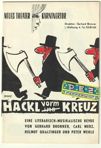 Hackl vor`m Kreuz eine literarisch-musikalische Revue. [Programmheft]. BRONNER, 