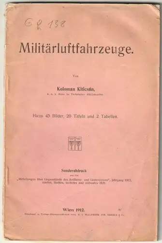 Militärluftfahrzeuge. KITICSÁN, Koloman.