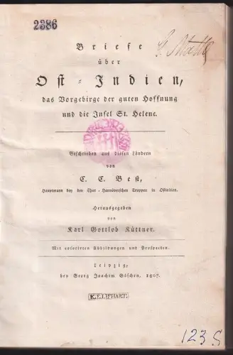 Briefe über Ost-Indien, das Vorgebirge der guten Hoffnung und die Insel St. Hele
