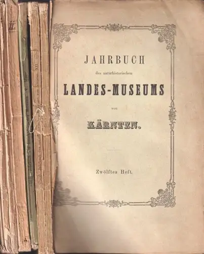 Jahrbuch des naturhistorischen Landesmuseums von Kärnten. Herausgegeben von J. L