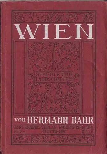Wien. BAHR, Hermann.