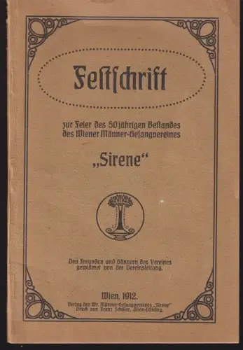 Festschrift zur Feier des 50jährigen Bestandes des Wiener Männer-Gesangvereines 