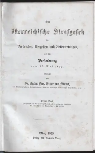 Das österreichische Strafgesetz über Verbrechen, Vergehen und Uebertretungen und