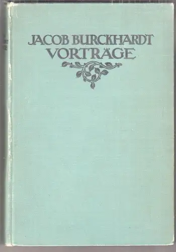 Vorträge 1844-1887. Im Auftrage der historischen und antiquarischen Gesellschaft