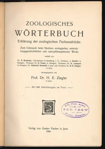 Zoologisches Wörterbuch. Erklärung der zoologischen Fachausdrücke. Zum Gebrauch 