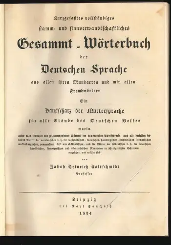 Kurzgefaßtes vollständiges stamm- und sinnverwandschaftliches Gesammt-Wörterbuch