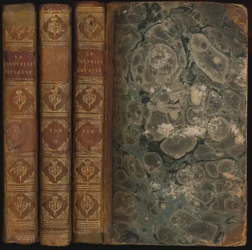 Julie, Ou La Nouvelle Heloïse. Lettres de deux Amans, Habitans d`une petite Vill