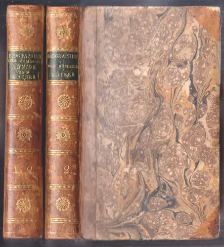 Biographien der Römischen Könige und Kaiser von der Erbauung der Stadt Rom bis z