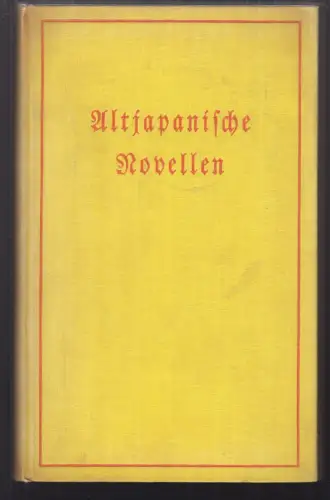 Altjapanische Novellen. Deutsch v. Paul Kühnel. ASOBI.