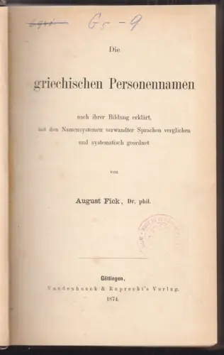 Die griechischen Personennamen nach ihrer Bildung erklärt, mit dem Namensystem v