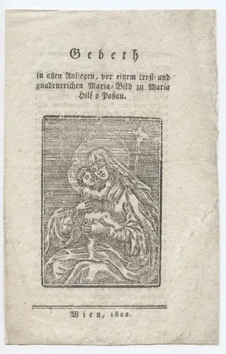 Gebeth in allen Anliegen, vor einem trost- und gnsdenreichen Maria-Bild zu Maria