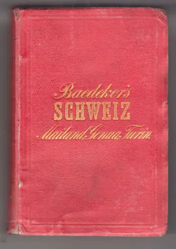 Die Schweiz, die italienischen Seen, Mailamd, Turin, Genua, Nizza.