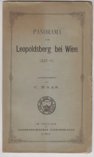 Panorama vom Leopoldsberg bei Wien (423 m.) HAAS, C.