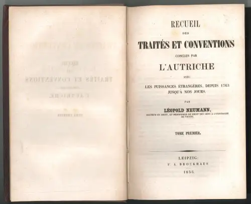 Recueil des traités et conventions conclus par l`Autriche eave les puissances ét