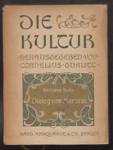 Dialog vom Marsyas. BAHR, Hermann.