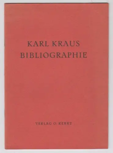 Karl Kraus-Bibliographie.