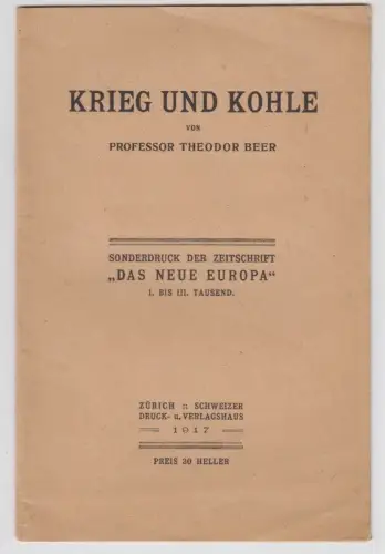 Krieg und Kohle. BEER, Theodor.