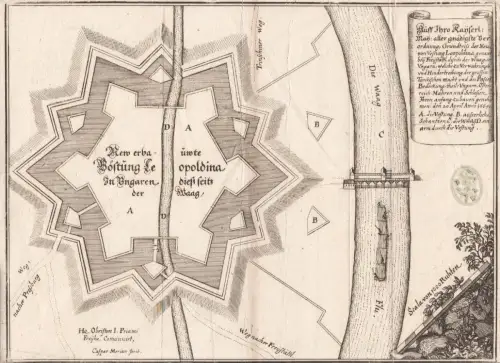 New erbauwte Vöstung Leopoldina in Ungaren dießseits der Waag. Auf Ihro Kayserl: