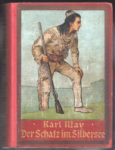 Der Schatz im Silbersee. MAY, Karl.