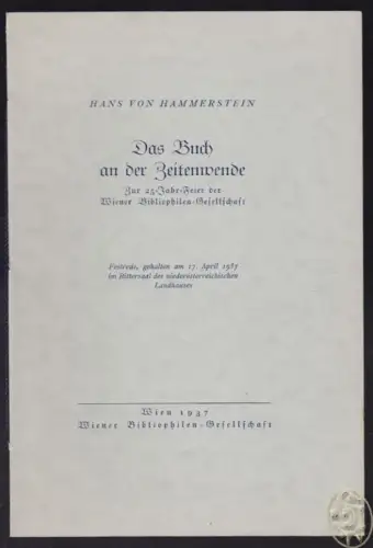 Das Buch an der Zeitenwende. [Jahresgabe d. Wiener Bibliophilen-Gesellschaft ; 2