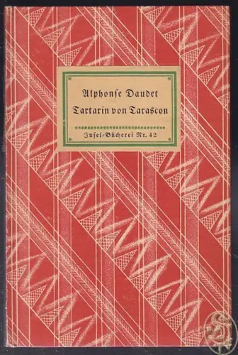 Tartarin von Tarascon. Berechtigte Übertragung von Paul Stefan. DAUDET, Alphonse