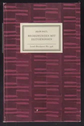 Begegnungen mit Zeitgenossen. Zusammengetragen und herausgegeben von Gerhard W. 