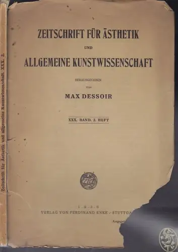 Zeitschrift für Ästhetik und allgemeine Kunstwissenschaft. DESSOIR, Max (Hrsg.).