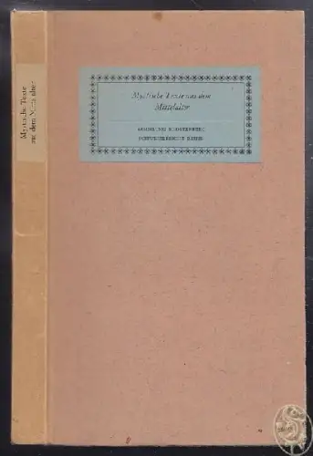 MUSCHG, Mystische Texte aus dem Mittelalter. 1943