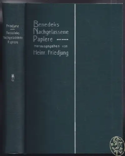 FRIEDJUNG, Benedeks nachgelassene Papiere.... 1904