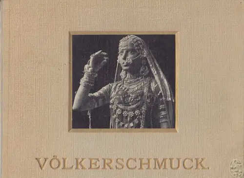 HABERLANDT, Völkerschmuck. Mit besonderer... 1906