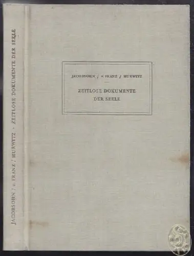 JACOBSOHN, Zeitlose Dokumente der Seele. 1952
